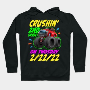 I'm Crushing 2nd Grade on Twosday 2-22-22 Monster Truck Hoodie